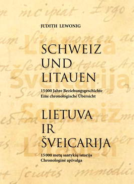 Schweiz und Litauen / Lietuva ir Šveicarija