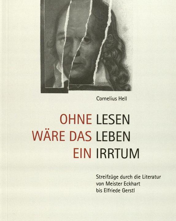 Ohne Lesen wäre das Leben ein Irrtum