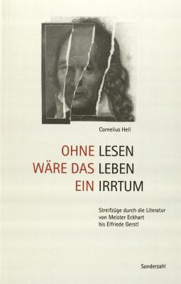 Ohne Lesen wäre das Leben ein Irrtum