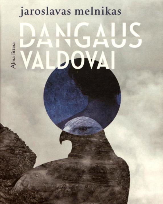 Dangaus valdovai