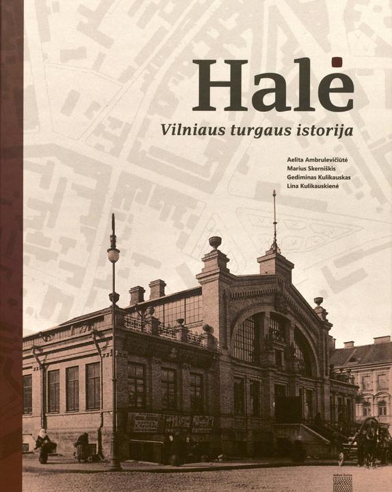 Halė: Vilniaus turgaus istorija