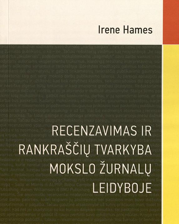 Recenzavimas ir rankraščių tvarkyba mokslo žurnalų leidyboje