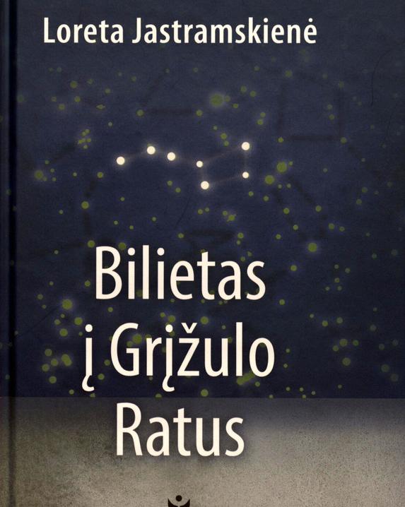 Bilietas į Grįžulo Ratus