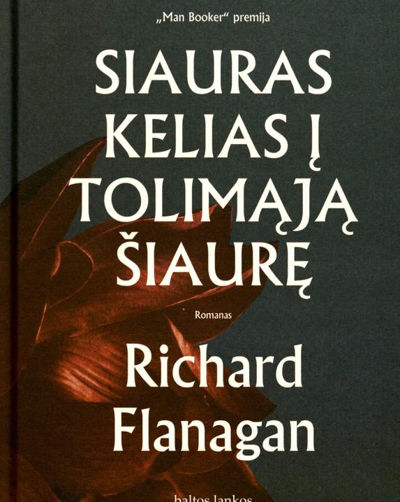 Siauras kelias į tolimąją šiaurę