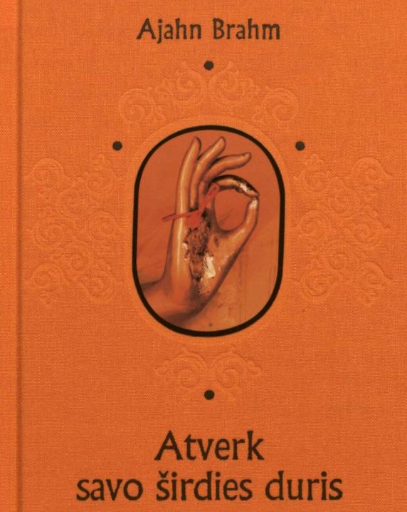 Atverk savo širdies duris