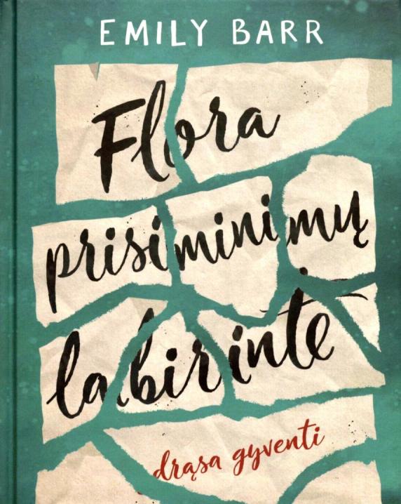 Flora prisiminimų labirinte