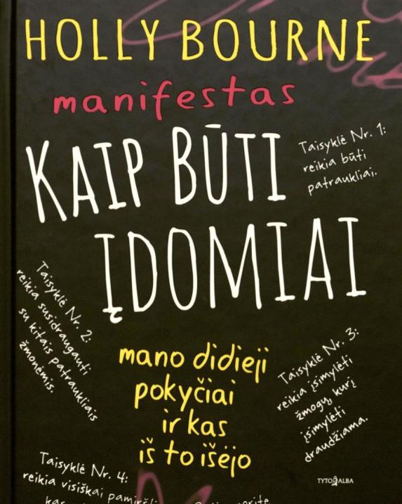 Manifestas kaip būti įdomiai