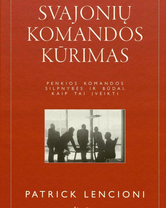 Svajonių komandos kūrimas