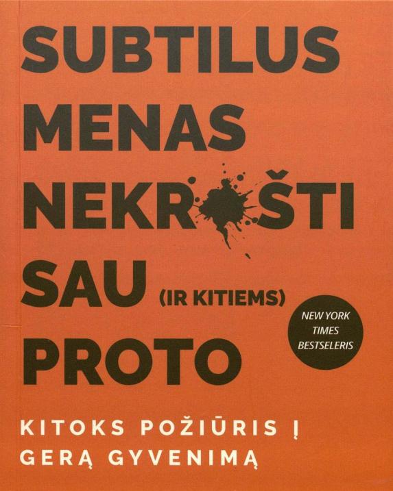 Subtilus menas nekr*šti sau (ir kitiems) proto