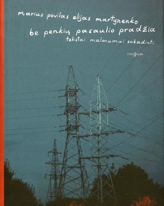 Be penkių pasaulio pradžia: tekstai malonumui sužadinti