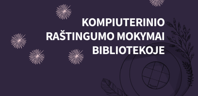 Atnaujinti kompiuterinio raštingumo mokymai mūsų bibliotekoje 