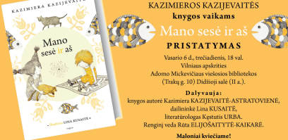 Knygos „Mano sesė ir aš“ pristatymas