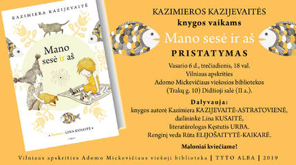 Knygos „Mano sesė ir aš“ pristatymas