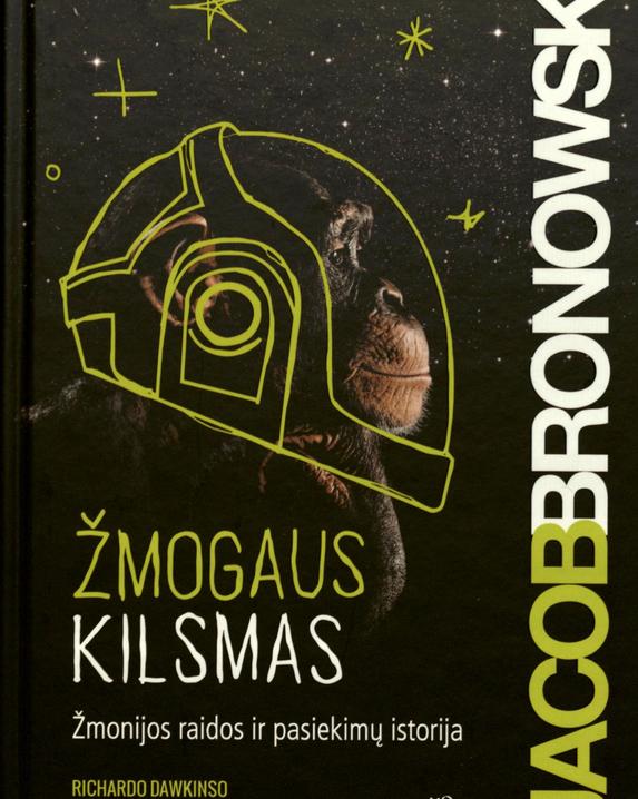 Žmogaus kilsmas. Žmonijos raidos ir pasiekimų istorija