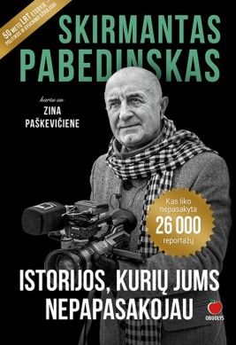 Istorijos, kurių jums nepapasakojau