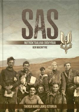 SAS, nutrūktgalviai didvyriai