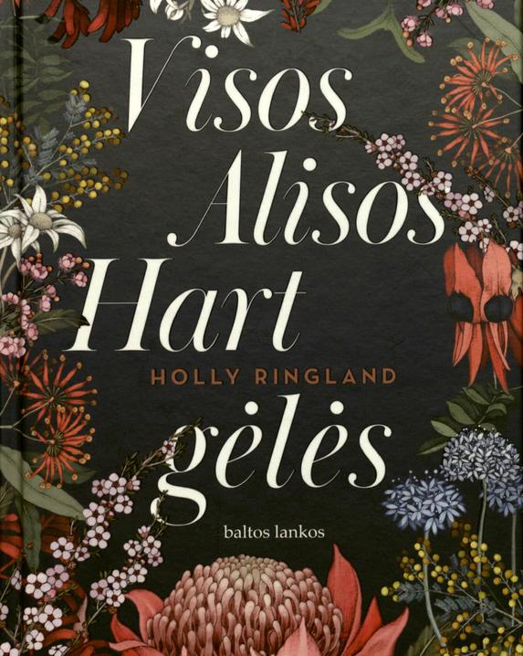 Visos Alisos Hart gėlės