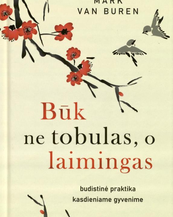 Būk ne tobulas, o laimingas