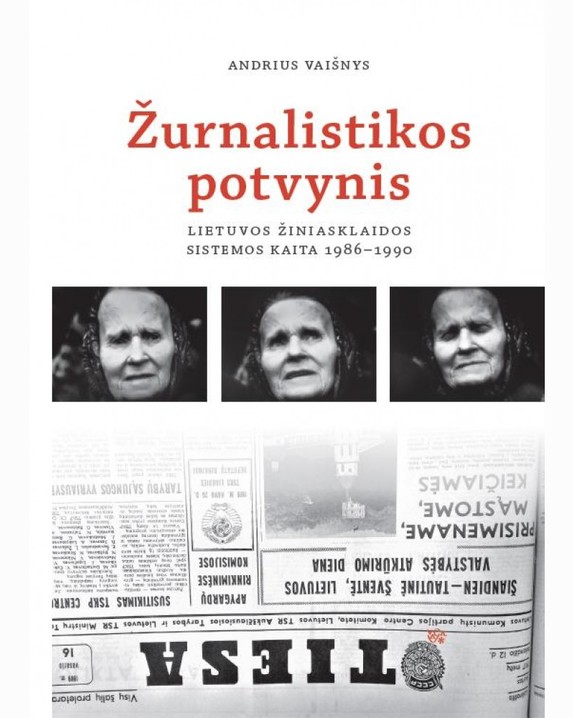Žurnalistikos potvynis: Lietuvos žiniasklaidos sistemos kaita, 1986–1990