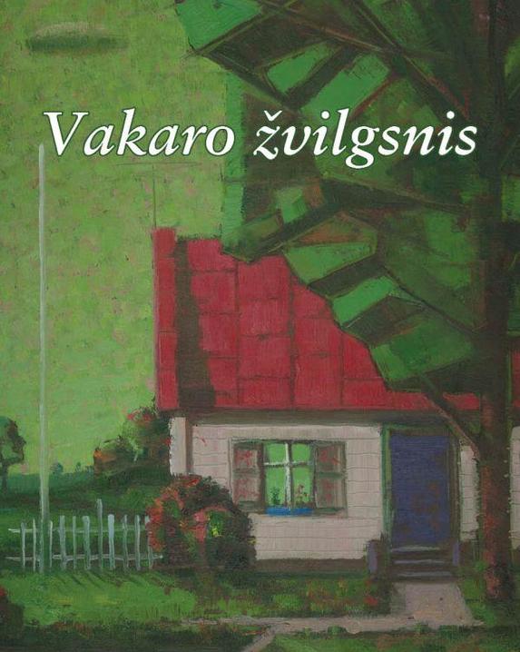 Vakaro žvilgsnis. Atsiminimai