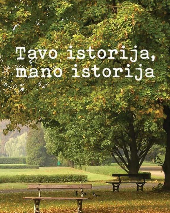 Tavo istorija, mano istorija