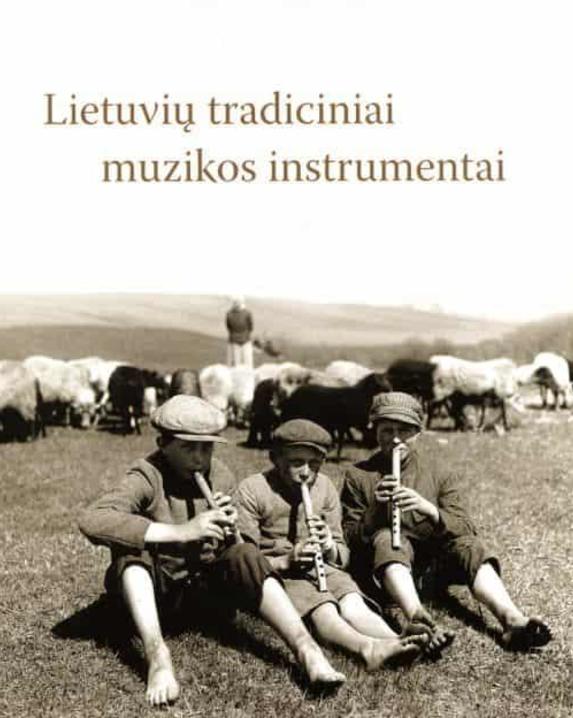 Lietuvių tradiciniai muzikos instrumentai