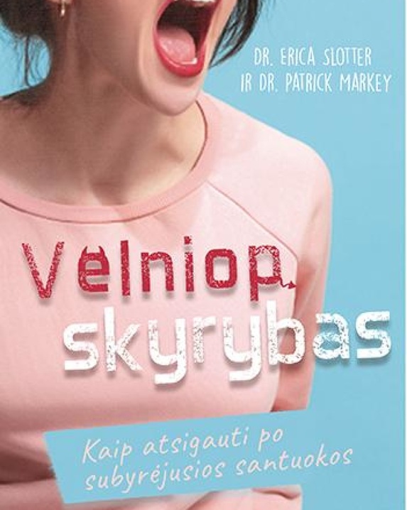 Velniop skyrybas. Kaip atsigauti po subyrėjusios santuokos