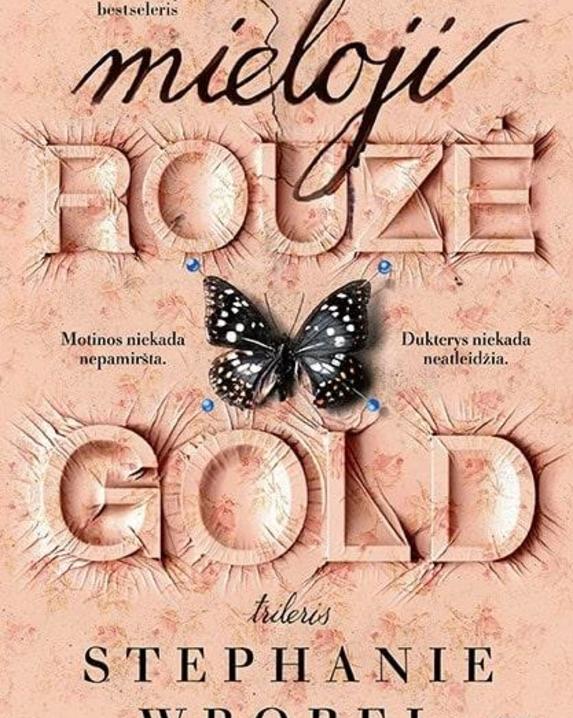 Mieloji Rouzė Gold