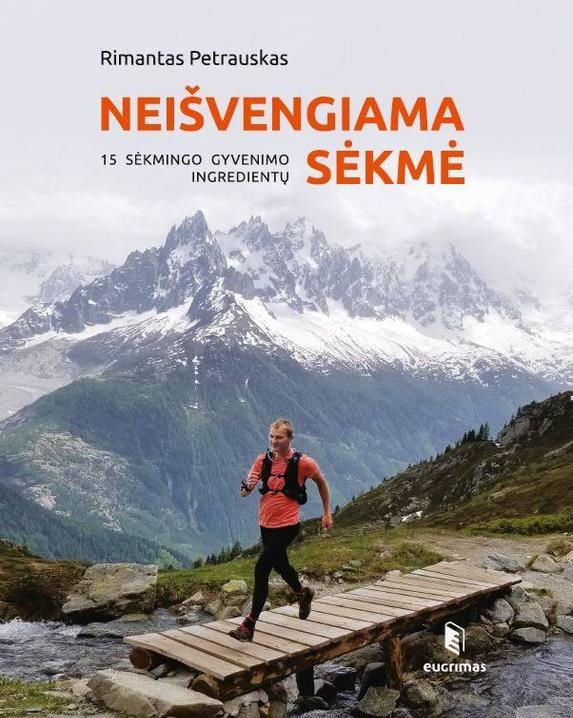 Neišvengiama sėkmė