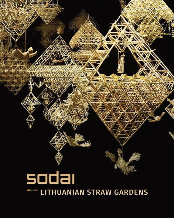 Sodai. Lithuanian Straw Gardens