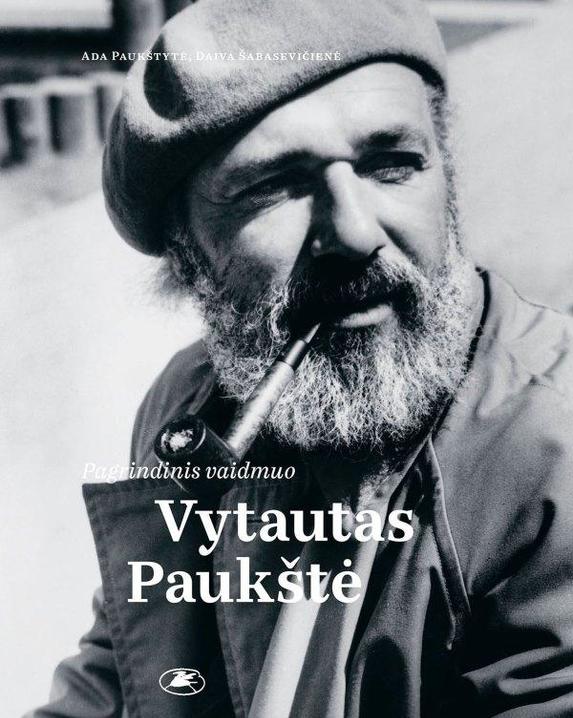 Pagrindinis vaidmuo – Vytautas Paukštė