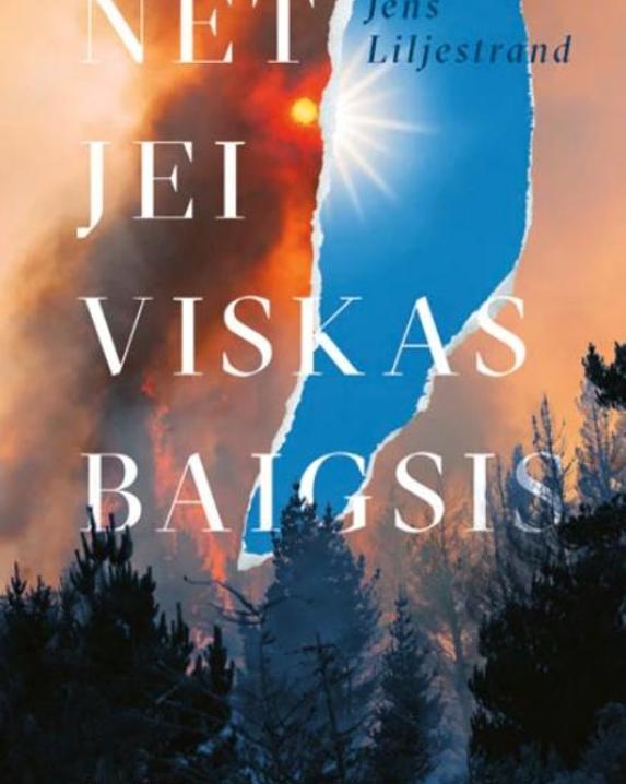 Net jei viskas baigsis