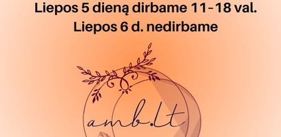 Liepos 6-ąją nedirbame