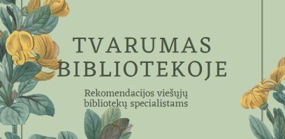 Parengta metodinė priemonė bibliotekininkams