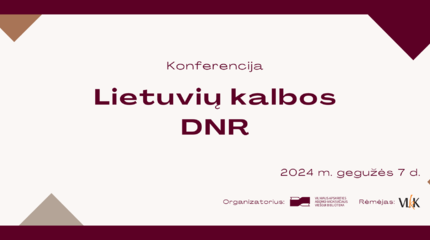 Gegužės 7-ąją kviečiame į konferenciją „Lietuvių kalbos DNR“