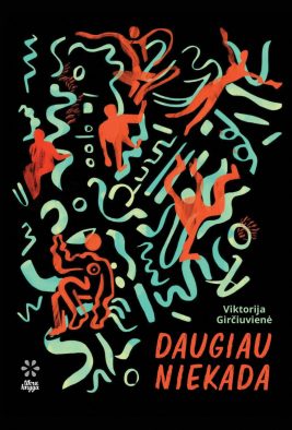 Daugiau niekada