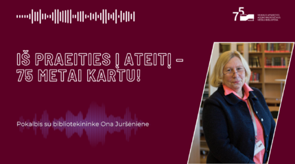 Ona Juršėnienė: „Bibliotekininkas turi mylėti žmones ir knygas“