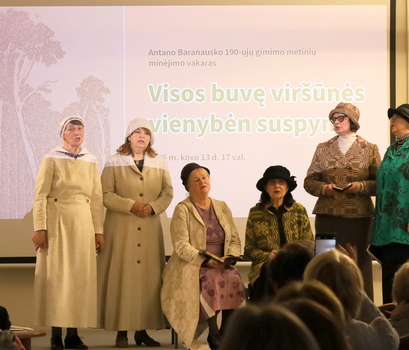 Antano Baranausko 190-ųjų gimimo metinių minėjimo vakaras „Visos buvę viršūnės vienybėn suspynę“