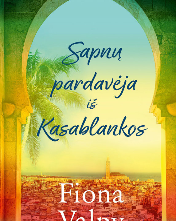Sapnų pardavėja iš Kasablankos