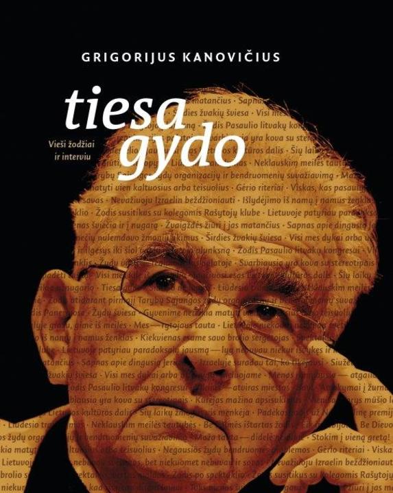 Tiesa gydo. Vieši žodžiai ir interviu, 1988–1993–2022
