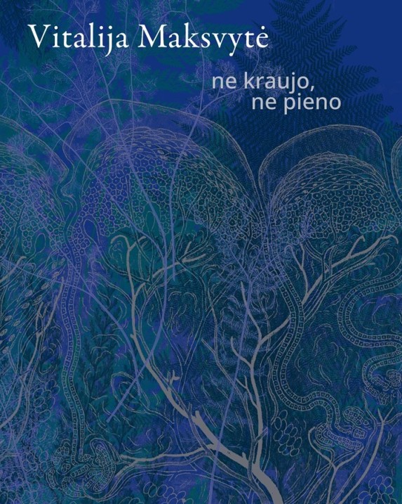 Ne kraujo, ne pieno