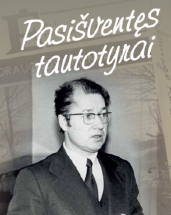 Pasišventęs tautotyrai. Atsiminimų knyga apie Kazį Račkauską, 1935–2021