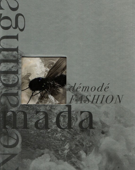 Nemadinga mada. Démodé fashion