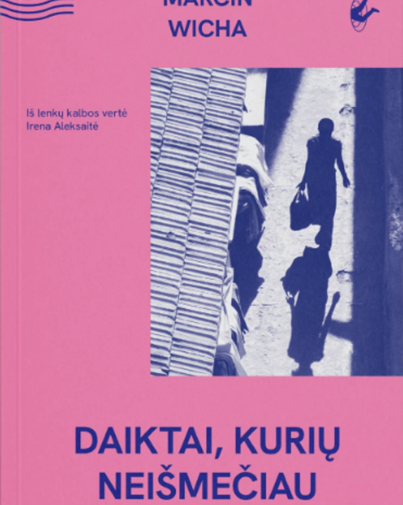 Daiktai, kurių neišmečiau