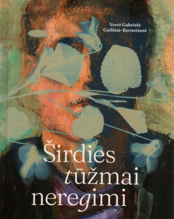 Širdies tūžmai neregimi