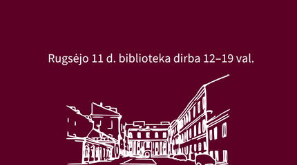 Rugsėjo 11 d. bibliotekos darbo laikas