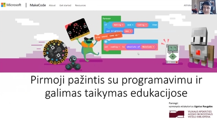 Nuotoliniai mokymai „Microsoft MakeCode - pirmoji pažintis su programavimu ir galimas taikymas...