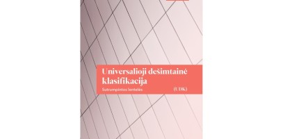 Pasirodė Universaliosios dešimtainės klasifikacijos sutrumpintos lentelės