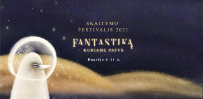 Rugsėjį laukia fantastiškas „Skaitymo festivalis 2021“ 