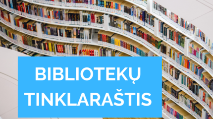 Bibliotekų tinklaraštis – patogus būdas dalintis informacija ir pažinti kolegas